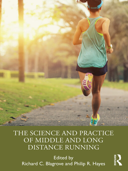 Title details for The Science and Practice of Middle and Long Distance Running by Richard Blagrove - Available